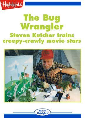 cover image of The Bug Wrangler